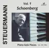 Eduard Steuermann - Eduard Steuermann, Vol. 1: Schoenberg
